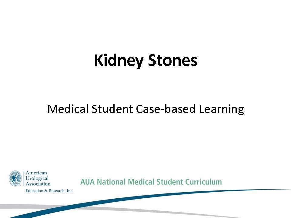 case study about kidney stones